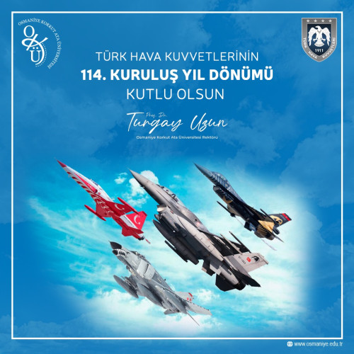 Türk Hava Kuvvetleri 114. Kuruluış Yıl Dönümü Kutlu Olsun